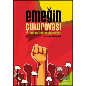 Emeğin Çukurovası