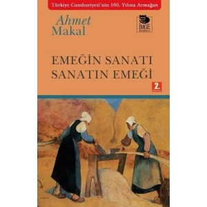 Emeğin Sanatı Sanatın Emeği