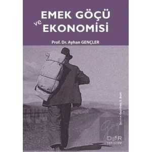 Emek Göçü ve Ekonomisi