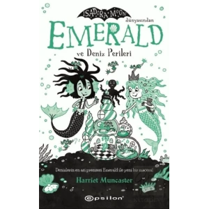 Emerald ve Deniz Perileri (Fleksi Kapak)