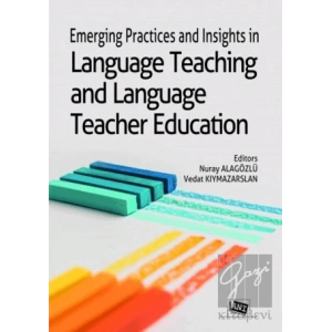 Emerging Practices and Insights in Language Teaching and Language Teacher Education