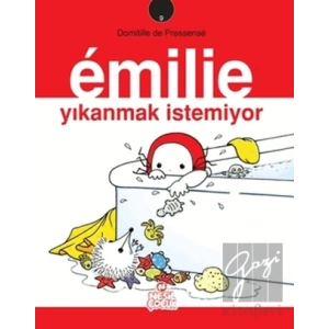 Emilie Yıkanmak İstemiyor