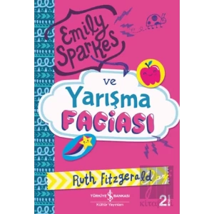 Emily Sparkes ve Yarışma Faciası
