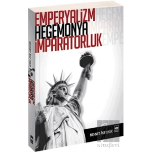 Emperyalizm, Hegemonya, İmparatorluk