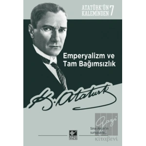 Emperyalizm ve Tam Bağımsızlık