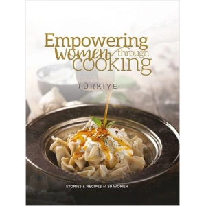 Empowering Women Through Cooking Türkiye (Hardcover)