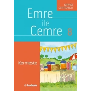 Emre ile Cemre 8 - Kermeste