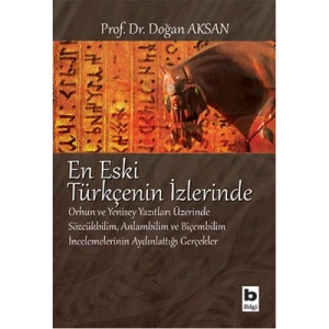 En Eski Türkçenin İzlerinde