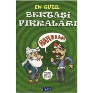 En Güzel Bektaşi Fıkraları