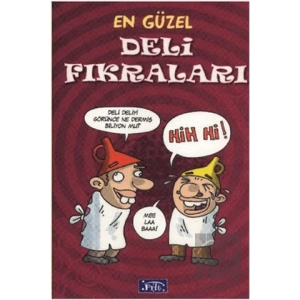 En Güzel Deli Fıkraları