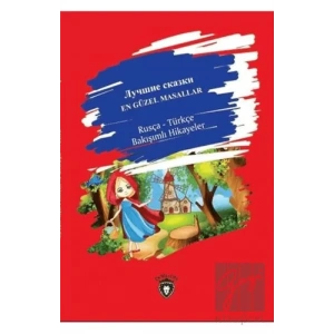 En Güzel Masallar - Türkçe - Rusça Bakışımlı Hikayeler