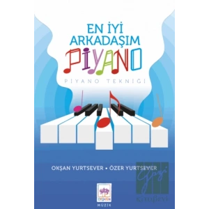 En İyi Arkadaşım Piyano