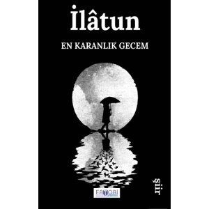 En Karanlık Gecem
