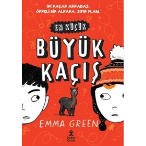 En Küçük Büyük Kaçış (Ciltli)