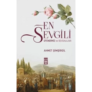 En Sevgili Efendimiz ve Sevdalıları