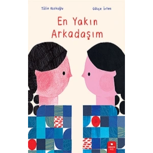 En Yakın Arkadaşım