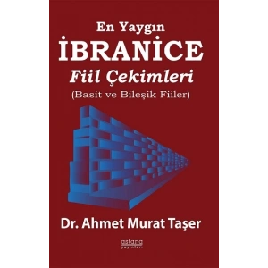 En Yaygın İbranice Fiil Çekimleri