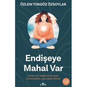 Endişeye Mahal Var
