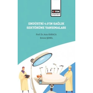 Endüstri 4.0ın Sağlık Sektörüne Yansımaları