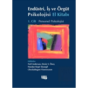 Personel Psikolojisi 1.Cilt: Endüstri, İş ve Örgüt Psikolojisi El Kitabı