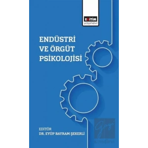Endüstri Ve Örgüt Psikolojisi