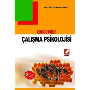 Endüstride Çalışma Psikolojisi