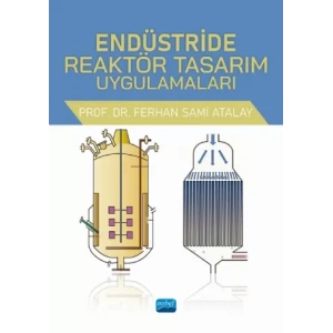 Endüstride Reaktör Tasarım Uygulamaları