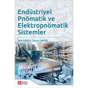 Endüstriyel Pnömatik ve Elektropnömatik Sistemler