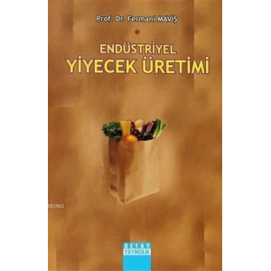 endüstriyel yiyecek üretimi