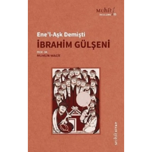 Enel-Aşk Demişti İbrahim Gülşeni
