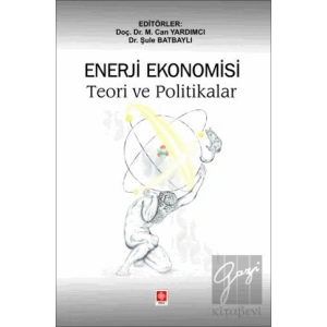 Enerji Ekonomisi Teori ve Politikalar
