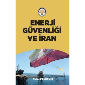 Enerji Güvenliği ve İran