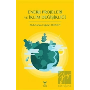 Enerji Projeleri ve İklim Değişikliği