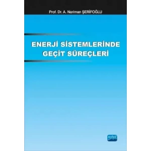 Enerji Sistemlerinde Geçit Süreçleri