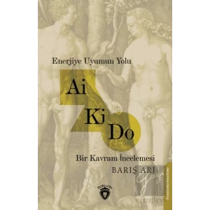 Enerjiye Uyumun Yolu - Ai Ki Do