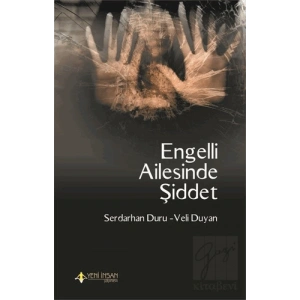 Engelli Ailesinde Şiddet