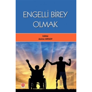 Engelli Birey Olmak