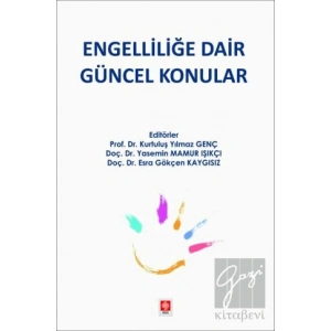 Engelliliğe Dair Güncel Konular
