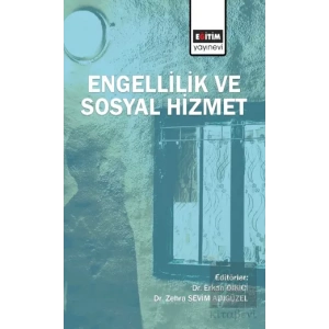 Engellilik ve Sosyal Hizmet
