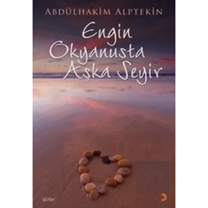 Engin Okyanusta Aşka Seyir