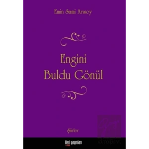 Engini Buldu Gönül