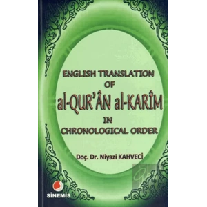 English Translation of al-Qur’an al Karim in Chronological Order