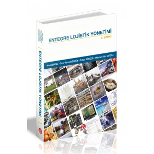 Entegre Lojistik Yönetimi