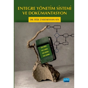 Entegre Yönetim Sistemi ve Dokümantasyon