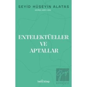 Entelektüeller ve Aptallar