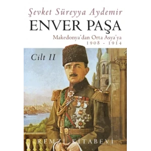 Enver Paşa Cilt 2