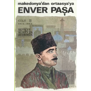 Enver Paşa Cilt 3