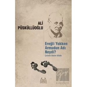 Ereğli Yokken Armudun Adı Neydi?