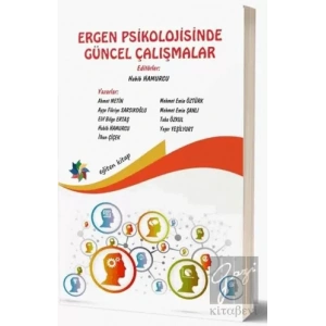 Ergen Psikolojisinde Güncel Çalışmalar