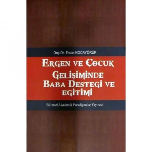 ergen ve çocuk gelişiminde baba desteği